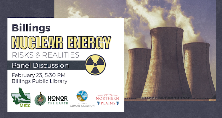Risks & Realities of Nuclear: Panel Discussion in Billings - Montana ...